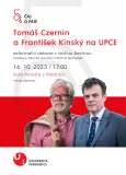 Tomáš Czernin a František Kinský na UPCE