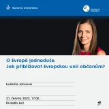 O Evropě jednoduše. Jak přibližovat Evropskou unii občanům?