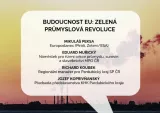 Budoucnost EU: Zelená průmyslová revoluce